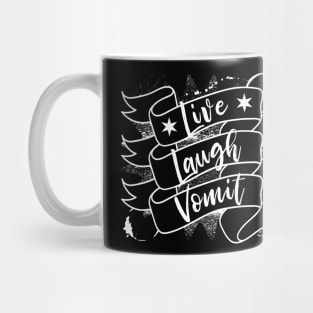 Live, Laugh, Vomit Mug